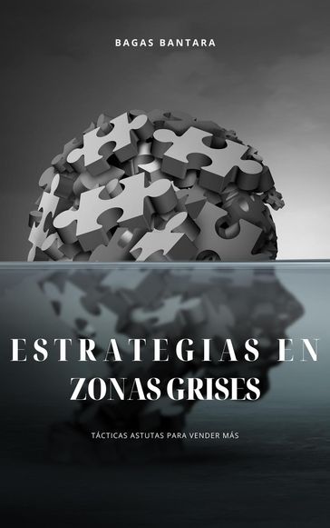 Estrategias en Zonas Grises - Bagas Bantara