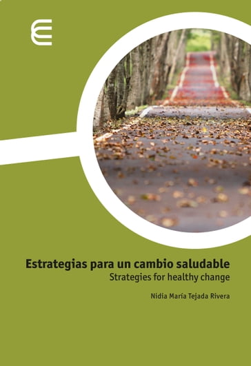 Estrategias para un cambio saludable - Nidia María Tejada Rivera