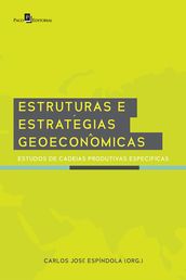 Estruturas e Estratégias Geoeconômicas