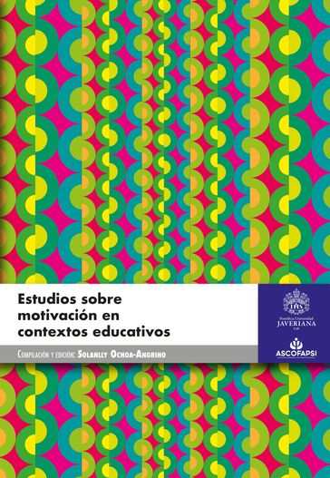 Estudios sobre motivación en contextos educativos - Solanlly Ochoa Angrino
