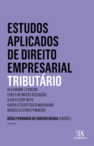 Estudos Aplicados de Direito Empresarial - Regis Ribeiro Braga