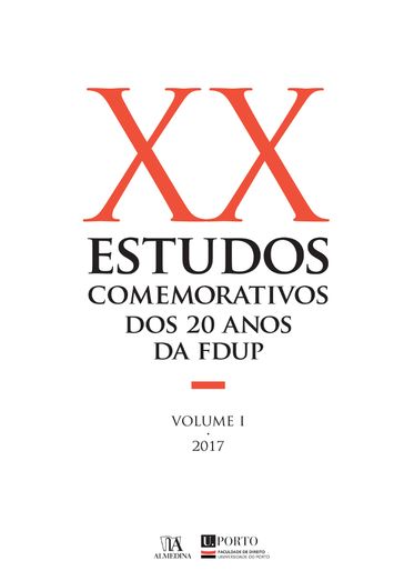 Estudos Comemorativos dos 20 anos da FDUP Volume I - VÁRIOS