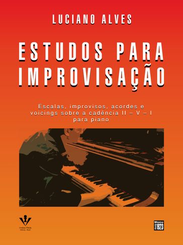 Estudos para improvisação - Luciano Alves