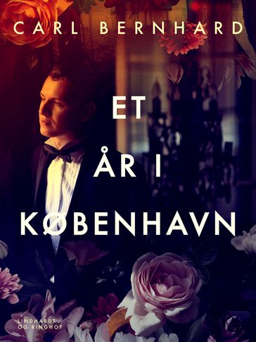 Et ar i København - Carl Bernhard