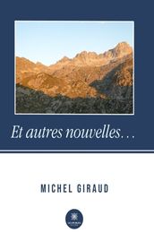 Et autres nouvelles