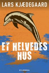 Et helvedes hus