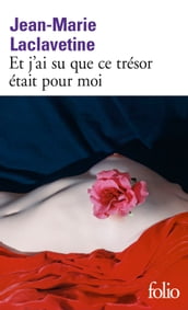 Et j ai su que ce trésor était pour moi