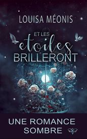 Et les étoiles brilleront