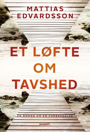 Et løfte om tavshed - Mattias Edvardsson