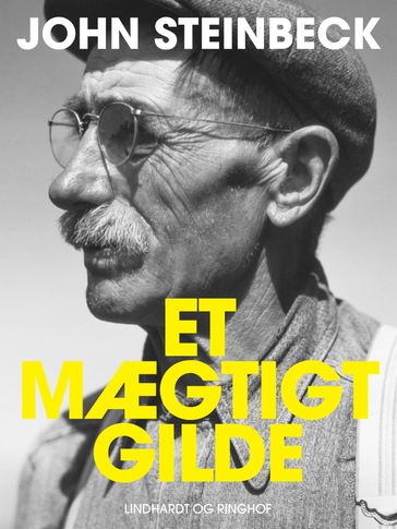 Et mægtigt gilde - John Steinbeck