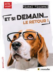 Et si demain le retour !