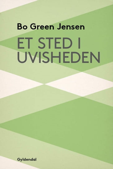 Et sted i uvisheden - Bo Green Jensen