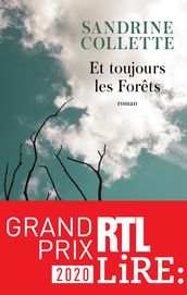 Et toujours les forêts