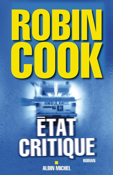 Etat critique - Robin Cook