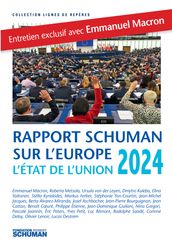 Etat de l Union, rapport Schuman sur l Europe 2024