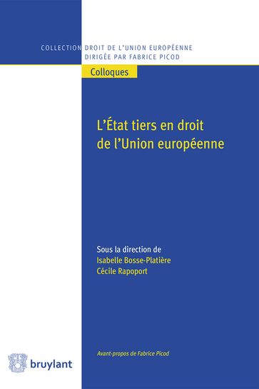 L'Etat tiers en droit de l'Union européenne - Fabrice Picod