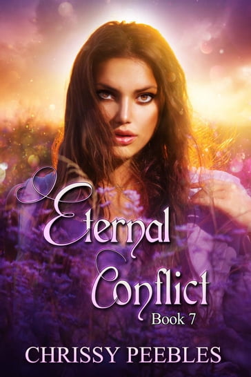 Eternal Conflict - Book 7 - Chrissy Peebles