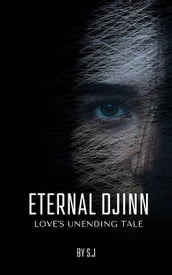 Eternal Djinn: Love s Unending Tale