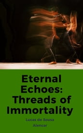 Eternal Echoes