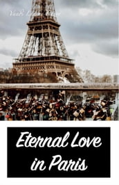 Eternal Love in Paris