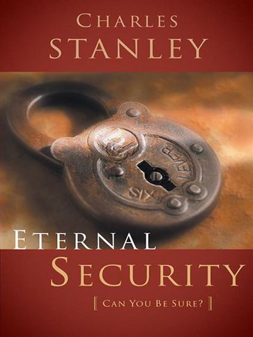 Eternal Security - Charles F. Stanley