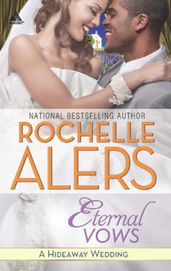 Eternal Vows (Hideaway (Kimani), Book 16)