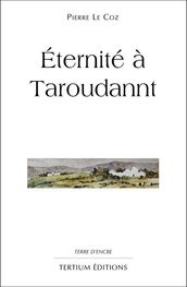 Eternité à Taroudannt