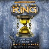 Eternity (Infinity Ring, Book 8)