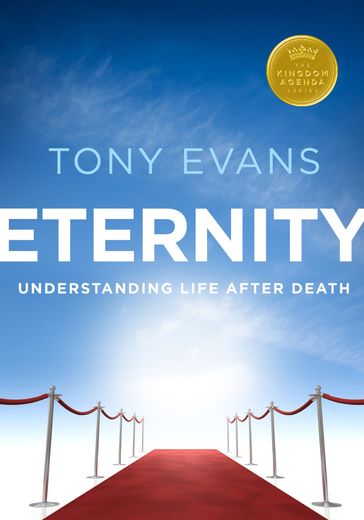 Eternity - Tony Evans