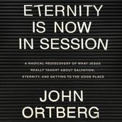 Eternity is Now in Session
