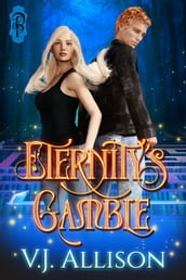 Eternity s Gamble