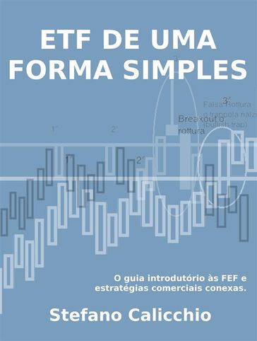 Etf de uma forma simples - Stefano Calicchio