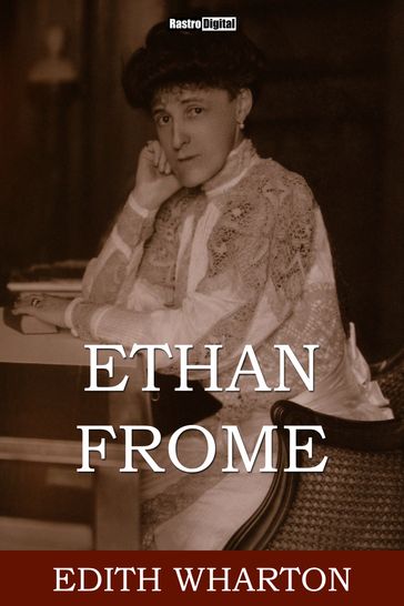Ethan From - Edith Wharton