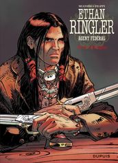 Ethan Ringler, Agent Fédéral - Tome 5 - Terres d origine