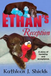 Ethan s Reception, a Story of Hardship and Acceptance