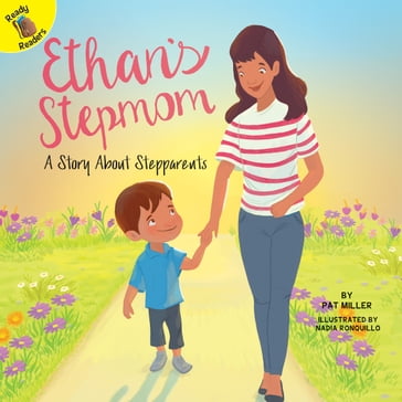 Ethan's Stepmom - Pat Miller