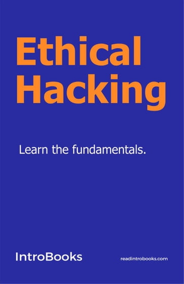 Ethical Hacking - IntroBooks Team