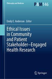 Ethical Issues in Community and Patient StakeholderEngaged Health Research