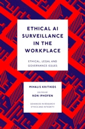 Ethical AI Surveillance in the Workplace