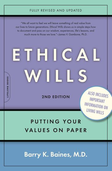 Ethical Wills - Barry K. Baines