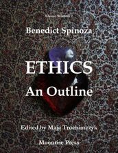 Ethics: An Outline