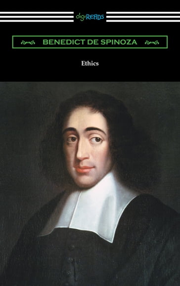 Ethics - Benedict de Spinoza