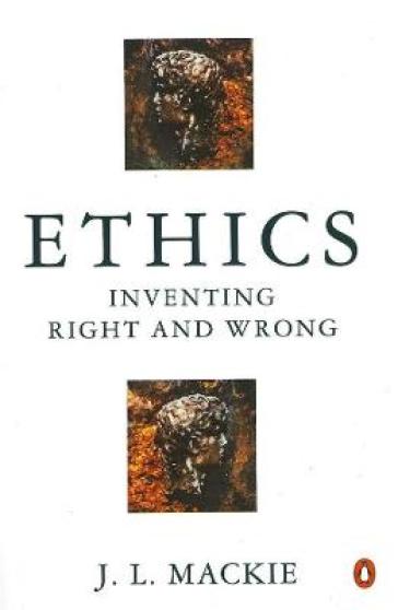 Ethics - J.L. Mackie