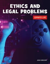 Ethics and Legal Problems