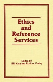 Ethics and Reference Services