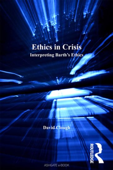 Ethics in Crisis - David Clough