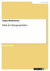 Ethik der Managergehälter