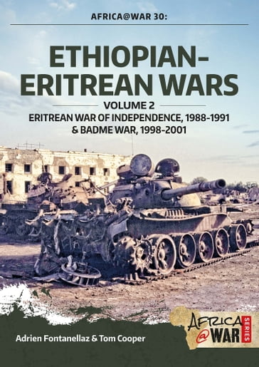 Ethiopian-Eritrean Wars - Tom Cooper - Adrien Fontanellaz