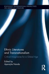 Ethnic Literatures and Transnationalism