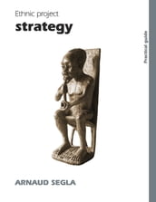Ethnic project Strategy
